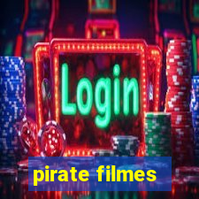 pirate filmes